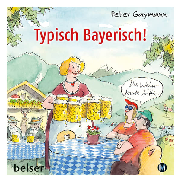 Peter Gaymann Buch Typisch Bayerisch