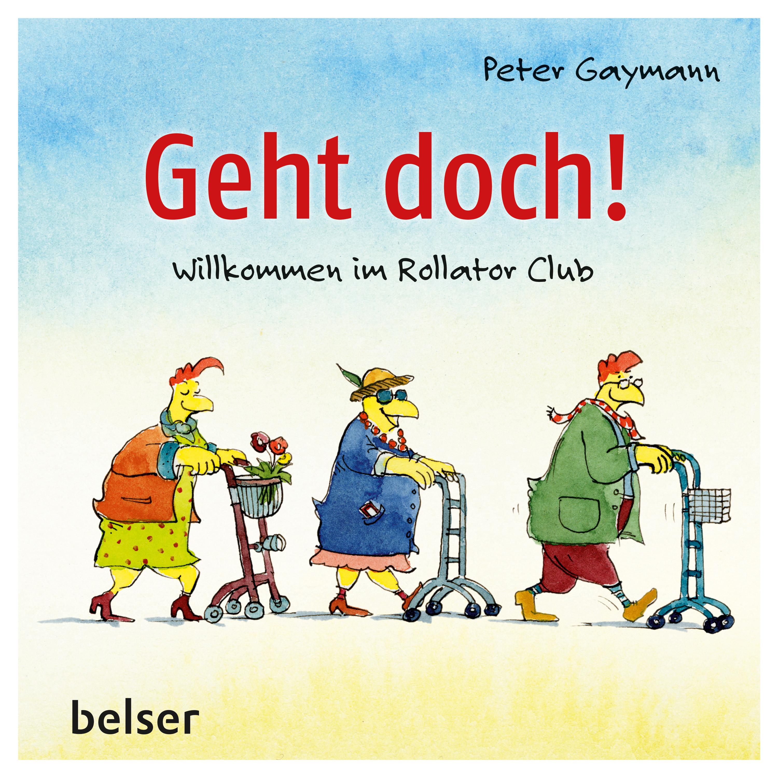 Peter Gaymann Buch Rollator Club